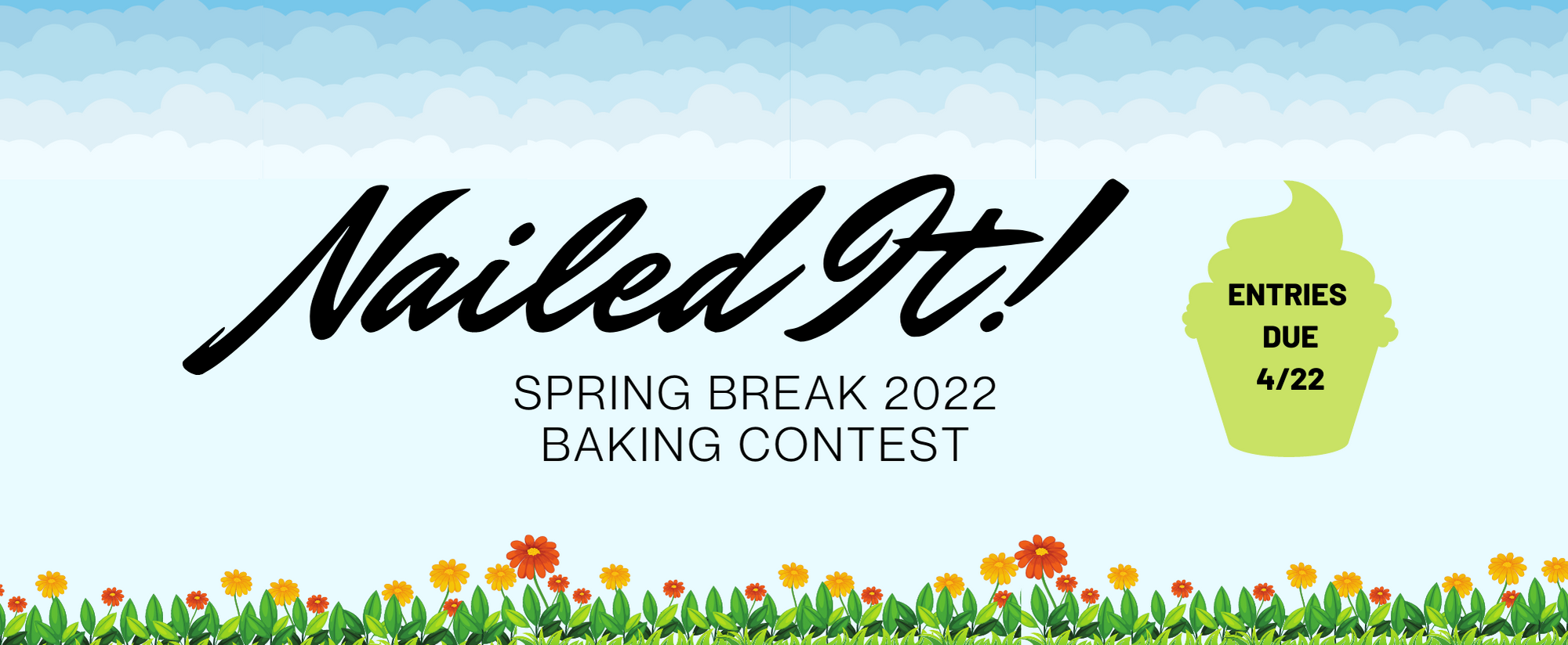 Nailed It! Spring Break 2022 Baking Contest - Stillwater PTSA